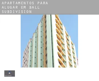 Apartamentos para alugar em  Ball Subdivision