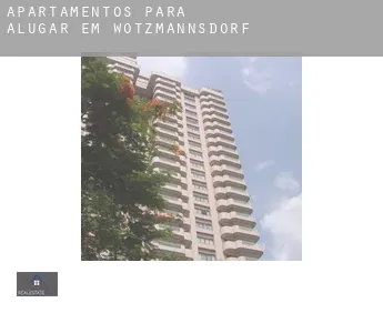 Apartamentos para alugar em  Wotzmannsdorf