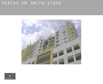 Férias em  Smith Store