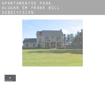 Apartamentos para alugar em  Frank Bell Subdivision