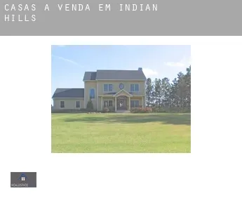 Casas à venda em  Indian Hills