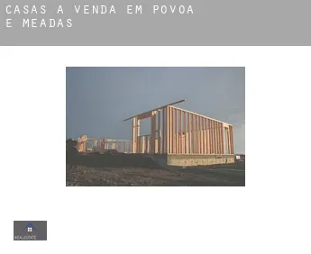 Casas à venda em  Póvoa e Meadas