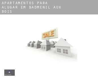 Apartamentos para alugar em  Badménil-aux-Bois
