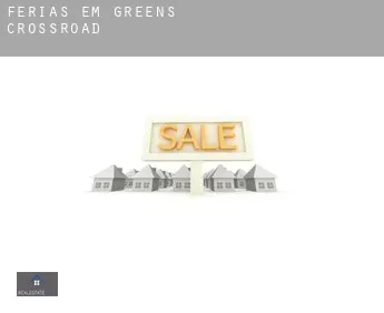 Férias em  Greens Crossroad