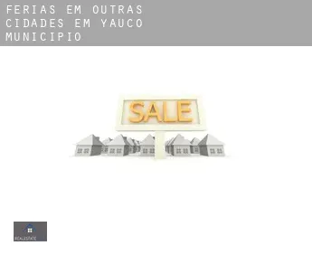 Férias em  Outras cidades em Yauco Municipio