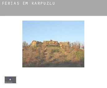 Férias em  Karpuzlu