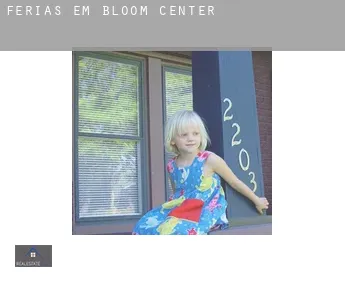 Férias em  Bloom Center