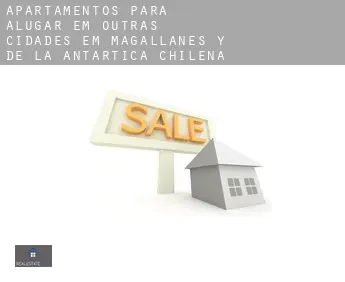 Apartamentos para alugar em  Outras cidades em Magallanes y de la Antartica Chilena