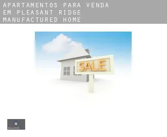 Apartamentos para venda em  Pleasant Ridge Manufactured Home Community