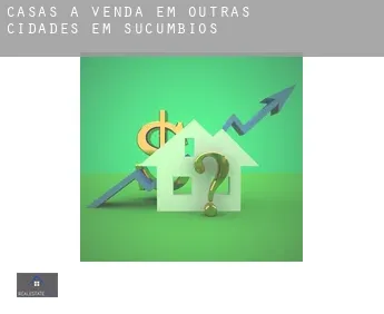 Casas à venda em  Outras cidades em Sucumbios