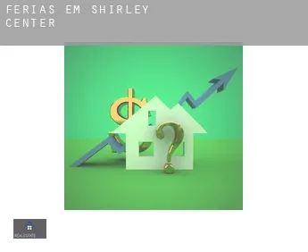 Férias em  Shirley Center