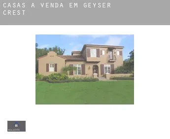 Casas à venda em  Geyser Crest