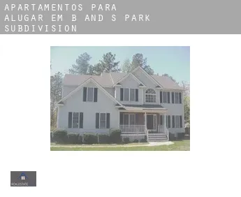 Apartamentos para alugar em  B and S Park Subdivision